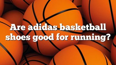 Are adidas basketball shoes good for running?