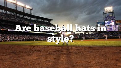 Are baseball hats in style?