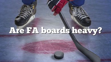 Are FA boards heavy?