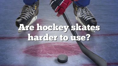 Are hockey skates harder to use?