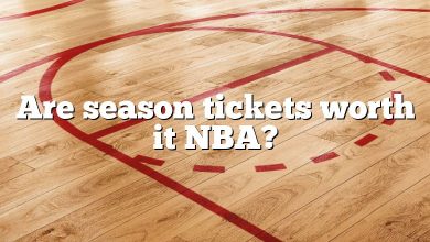 Are season tickets worth it NBA?