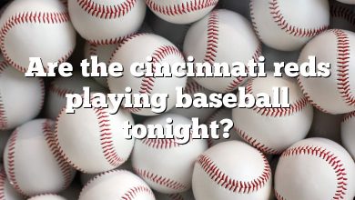 Are the cincinnati reds playing baseball tonight?