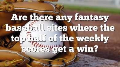 Are there any fantasy baseball sites where the top half of the weekly scores get a win?