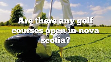 Are there any golf courses open in nova scotia?