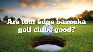 Are tour edge bazooka golf clubs good?