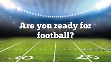 Are you ready for football?