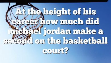 At the height of his career how much did michael jordan make a second on the basketball court?