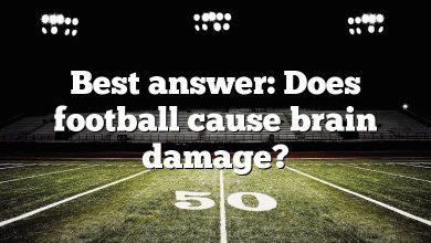 Best answer: Does football cause brain damage?