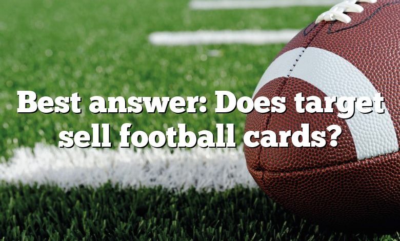 Best answer: Does target sell football cards?