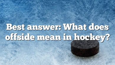 Best answer: What does offside mean in hockey?