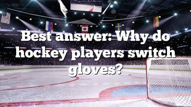 Best answer: Why do hockey players switch gloves?