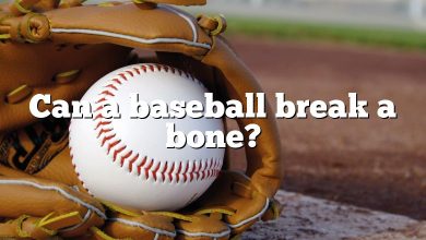 Can a baseball break a bone?