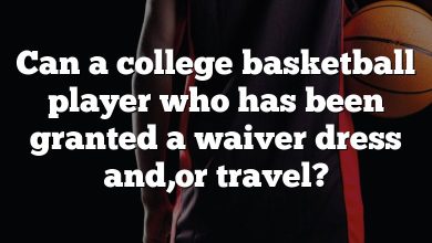 Can a college basketball player who has been granted a waiver dress and,or travel?