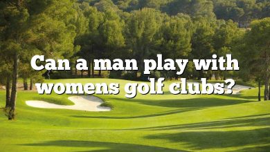 Can a man play with womens golf clubs?