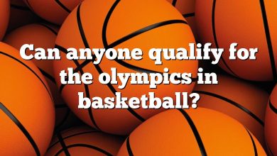 Can anyone qualify for the olympics in basketball?