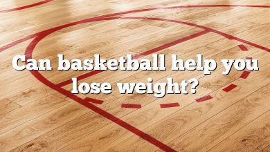 Can basketball help you lose weight?