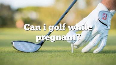 Can i golf while pregnant?