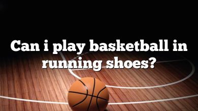 Can i play basketball in running shoes?