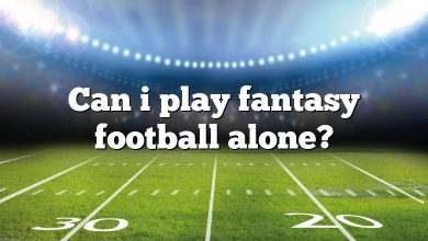 Can i play fantasy football alone?