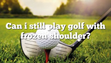 Can i still play golf with frozen shoulder?