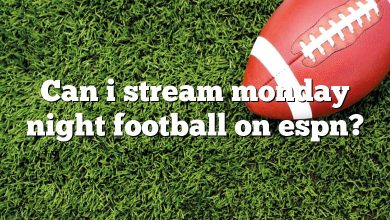 Can i stream monday night football on espn?
