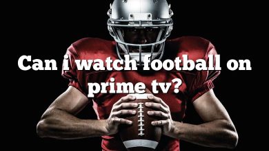 Can i watch football on prime tv?