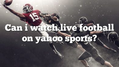 Can i watch live football on yahoo sports?