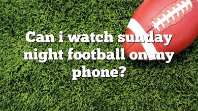 Can i watch sunday night football on my phone?