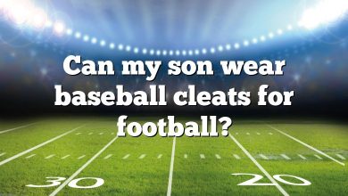 Can my son wear baseball cleats for football?