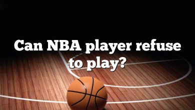 Can NBA player refuse to play?