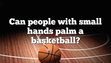 Can people with small hands palm a basketball?