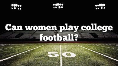 Can women play college football?