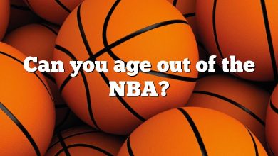 Can you age out of the NBA?