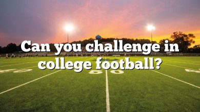 Can you challenge in college football?