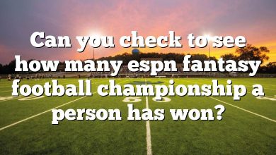 Can you check to see how many espn fantasy football championship a person has won?
