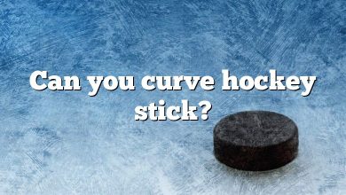 Can you curve hockey stick?