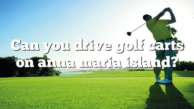 Can you drive golf carts on anna maria island?