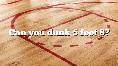 Can you dunk 5 foot 8?