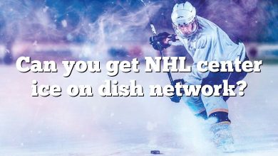 Can you get NHL center ice on dish network?