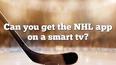 Can you get the NHL app on a smart tv?