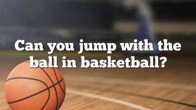 Can you jump with the ball in basketball?