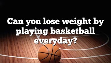 Can you lose weight by playing basketball everyday?