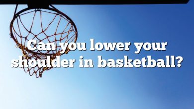 Can you lower your shoulder in basketball?