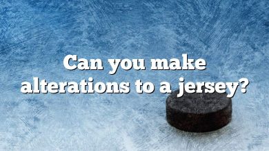 Can you make alterations to a jersey?