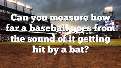 Can you measure how far a baseball goes from the sound of it getting hit by a bat?