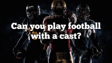 Can you play football with a cast?