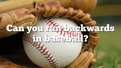 Can you run backwards in baseball?