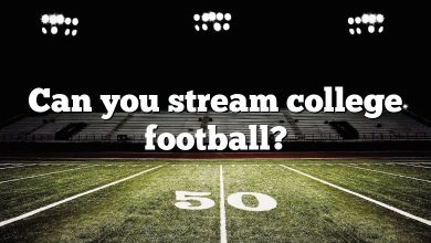 Can you stream college football?