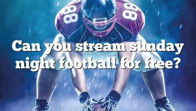 Can you stream sunday night football for free?