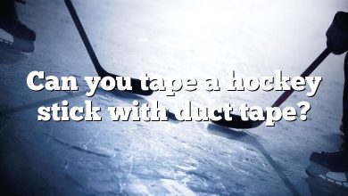 Can you tape a hockey stick with duct tape?